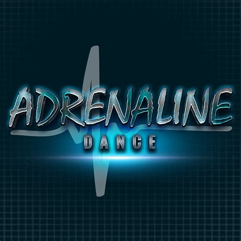 adrenaline dance
